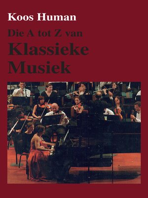 cover image of Die a tot Z van Klassieke Musiek